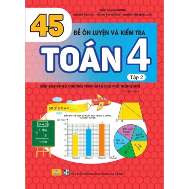 45 Đề Ôn Luyện Toán 4 GDPT mới - Sách ndbooks, Giá ưu đãi 71.200đ, Đầy đề kiểm tra 2