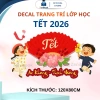 50 mẫu decal trang trí lớp học Tết 2.026 Bính Ngọ Chúc Mừng Năm Mới, giá ưu đãi 100k 2