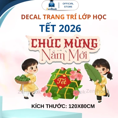 50 mẫu decal trang trí lớp học Tết 2.026 Bính Ngọ Chúc Mừng Năm Mới, giá ưu đãi 100k