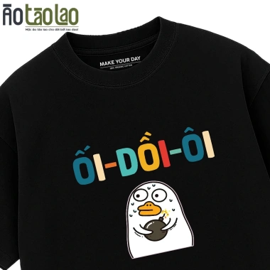 Áo In Chữ Hài Hước Ối Dồi Ôi - Meme Oversize Cotton 100% Nam Nữ Giá Ưu Đãi