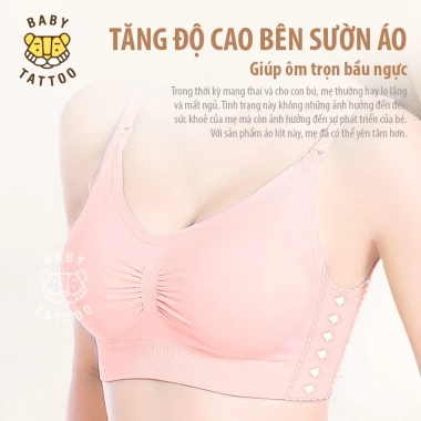 Áo Lót BABY TATTOO Không Gong Hỗ Trợ Sau Sinh Con Bú, Chống Cháy Xe - 249.000đ 6