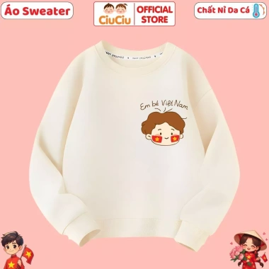 Áo Sweater Em Bé Việt Nam CIUCIU KID Nỉ Da Cá Cổ Tròn Dày Dặn, ấm áp, mềm mại cho bé trai, bé gái - Giá chỉ 160.000₫ 10