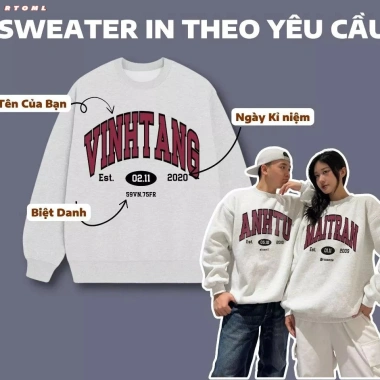 Áo Sweater Unisex Nỉ Bông In Tên, Ảnh Theo Yêu Cầu - May Kỹ, Giá 89.000 VNĐ Áo Sweater Unisex Nỉ Bông In Tên, Ảnh Theo Yêu Cầu - May Kỹ, Giá 89.000 VNĐ