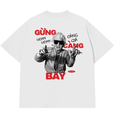 Áo thun Gừng Càng Già Càng Bay Oversize 250GSM 100% Cotton - Vui Tươi 176k