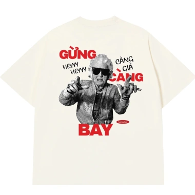 Áo thun Gừng Càng Già Càng Bay Oversize 250GSM 100% Cotton - Vui Tươi 176k