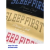 Áo thun phông unisex form rộng Sleep First – chính hãng, giao hàng 24h, chỉ 69.000₫ 3