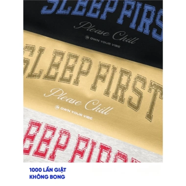 Áo thun phông unisex form rộng Sleep First – chính hãng, giao hàng 24h, chỉ 69.000₫ 3