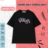 Áo thun Stress Mai Unisex Đủ Size Trendy Local Brand RTOML - Giao hàng 24h, Giá chỉ 69.000₫