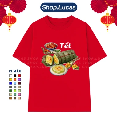 Áo Thun Tết Đỏ 2.026 In Bánh Tét, Form Rộng, Size Đủ Nhóm Team - Shoplucas 149k