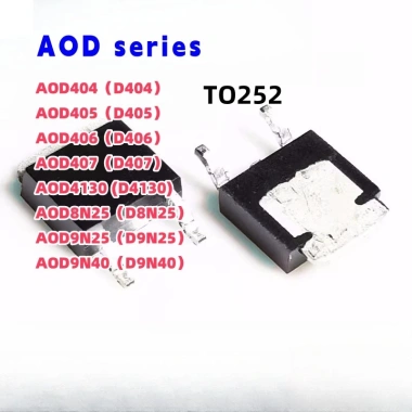 AOD mới D404 D406 D405 D407 D8N25 D9N25 D9N40 D4.130 TO252 – Giá ưu đãi 4.860₫ (giảm từ 5.929₫)
