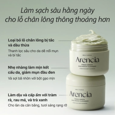 Arencia Sữa rửa mặt Mochi Gạo Xanh Tươi 120g - Làm sạch, Cấp ẩm, Xóa mụn đầu đen, Giá ưu đãi 373k