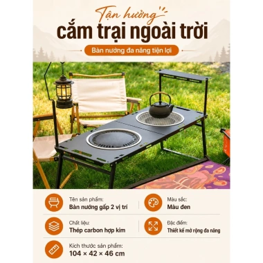 Bàn nướng đa chức năng cắm trại, du lịch gia đình – Thiết kế ngoài trời tiện lợi, giá tốt
