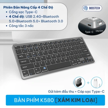 Bàn phím Bluetooth không dây BOSSTECH K580 – Kết nối 4 thiết bị, gõ êm, pin sạc, dùng cho iPhone, Tablet, Laptop, Mac 10 Bàn phím Bluetooth không dây BOSSTECH K580 – Kết nối 4 thiết bị, gõ êm, pin sạc, dùng cho iPhone, Tablet, Laptop, Mac 10