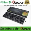 Bàn phím không dây Fuhlen L411w/L411 + Pin, 20 triệu nhấn, bảo hành 24 tháng - 115k