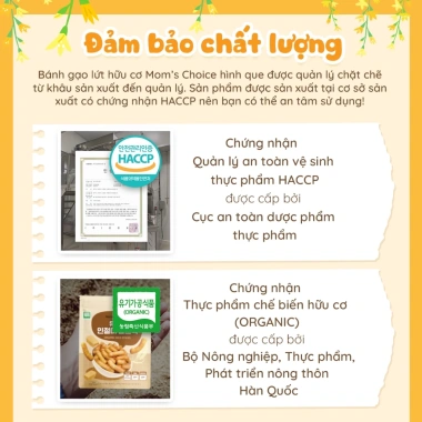 Bánh ăn dặm hữu cơ Mom’s Choice cho bé 6 tháng từ gạo Hàn Quốc, mềm tan, không chất bảo quản - 56k 9