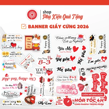 Banner 2.026 Giá Rẻ 1 xấp 10 tờ Tag Thiệp 8/3 14/2 Khai Trương chỉ 13.900 VND
