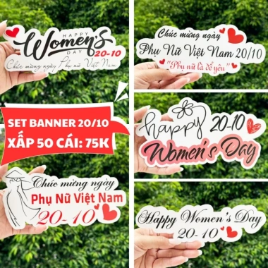 Banner chủ đề 20/10, 20/11 và 8/3 - Xấp 50 cái, Giá ưu đãi 75.000 VNĐ