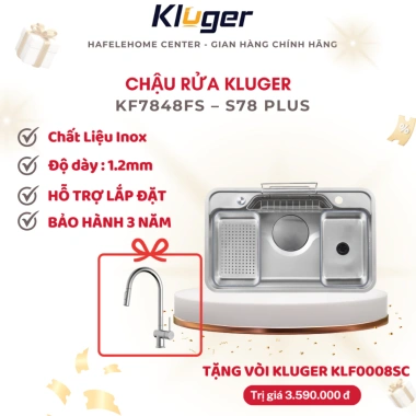 Bảo hành 10 năm, tặng vòi rửa - Chậu rửa chén Kluger KF7.848FS S78 Plus thiết kế cao cấp, giá ưu đãi 6.590.000đ