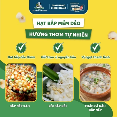 Bắp Nếp Cổ Truyền Nguyên Hạt 1Kg DANNYGREEN - Giá giảm 290k, hương vị truyền thống