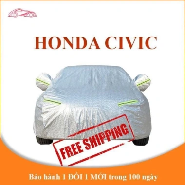 Bạt che phủ 5 chỗ Honda Civic 3 lớp chống nắng mưa, không thấm nước, 299k
