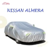 Bạt Che Phủ Nissan Almera 3 Lớp Tráng Nhôm Chống Xước - Giá Ưu Đãi 299,000₫
