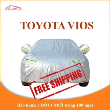 Bạt che phủ Toyota Vios 5 chỗ 3 lớp chống nắng mưa, không thấm nước - 299.000đ