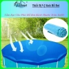 Bạt Lót Đáy Hồ Bơi Tròn 3.05m - Bạt Che, Phủ Bể Bơi Kim Loại, Giá Ưu Đãi 118k 3