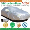 Bạt Phủ Mercedes Benz V250 3 Lớp Ép Nhiệt Tráng Nhôm Chống Nắng Mưa Cháy 299.000
