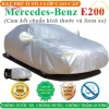 Bạt Phủ Mercedes E200 3 Lớp Ép Nhiệt Tráng Nhôm Chống Nắng Mưa Cháy Giá 299.000₫