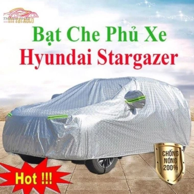 Bạt Phủ Xe 7 chỗ Hyundai Stargazer 2.023 - Loại 1 Bền Đẹp, Chống Xước, 299.000₫