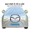 Bạt Phủ Xe Ô Tô Mazda 2-6, CX-3/5/8/9/30, BT-50 - 3 Lớp Chống Nắng, Nóng, Nước, Bụi, Xước Dăm, Giá Ưu Đãi 319.500₫
