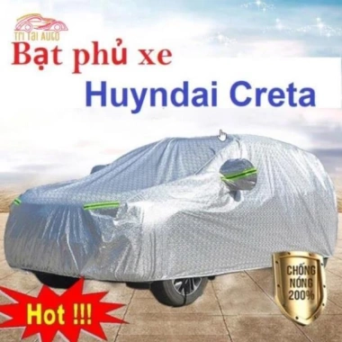 Bạt trùm xe Hyundai Creta 2.022 - Tráng nhôm 3 lớp, giảm giá 22% chỉ 299.000₫ Bạt trùm xe Hyundai Creta 2.022 - Tráng nhôm 3 lớp, giảm giá 22% chỉ 299.000₫
