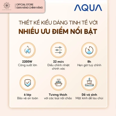 Bếp điện từ AQUA ICT2.201R 22 mức nhiệt, hẹn giờ, kính cường lực 6 lớp - giảm 24% còn 958.750₫