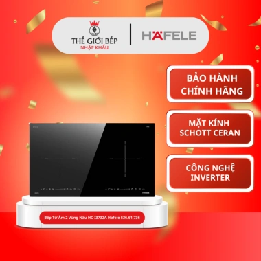 Bếp từ âm 2 vùng HC-I3.732A Hafele - Nấu nhanh, tiết kiệm điện, giá 8.16 triệu