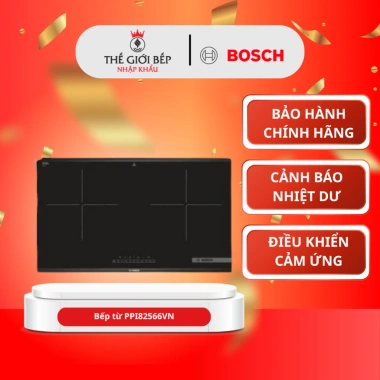 Bếp từ Bosch PPI82.566VN 2 vùng 3.500W cảm ứng, nhận diện đáy nồi - Giá ưu đãi 9,550,000₫