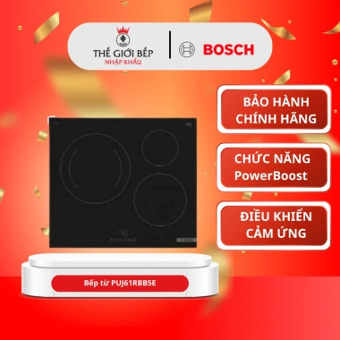 Bếp từ Bosch PUJ61RBB5E 3 vùng nấu - Nhận diện nồi, hẹn giờ, giảm giá 17% 10,27tr