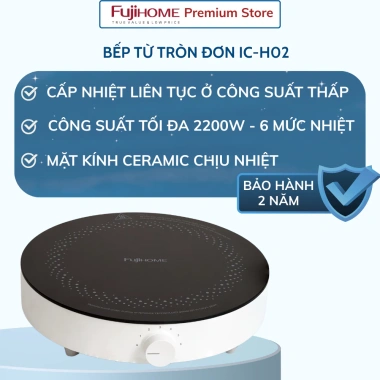 Bếp từ FUJIHOME IC H02 2.200W đơn tròn nhập khẩu, đa năng, giảm giá 860k