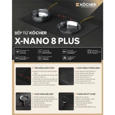 Bếp Từ Kocher X-NANO 8 PLUS An Toàn, Khóa Trẻ Em Giá Ưu Đãi 25,99 Triệu 3 Bếp Từ Kocher X-NANO 8 PLUS An Toàn, Khóa Trẻ Em Giá Ưu Đãi 25,99 Triệu 3