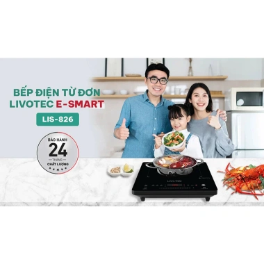 Bếp từ Livotec E smart LIS 826 - Cảm ứng trượt IGBT, BH 24 tháng, Giao sau Tết, Giá 1.904.000 VND 7
