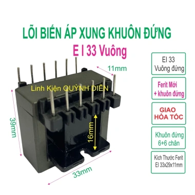 Biến Áp Xung ferit EI33 EE33 khuôn đứng 6+6 chân - Linh Kiện điện tử QUỲNH DIỄN giá ưu đãi 20.500 VND