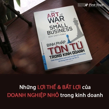 Binh Pháp Tôn Tử trong Kinh doanh - Sách chiến lược First News, giảm giá 20% 6 Binh Pháp Tôn Tử trong Kinh doanh - Sách chiến lược First News, giảm giá 20% 6