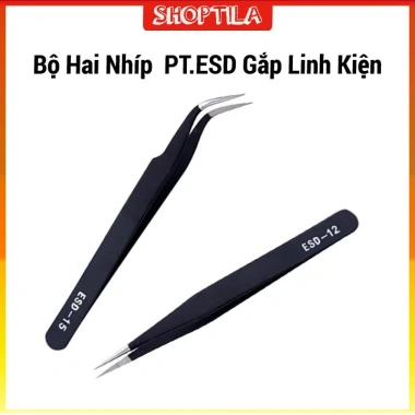 Bộ 2 nhíp PTESD-12 & PTESD-15 gắp linh kiện điện tử, gắp nối mi – 11.500₫
