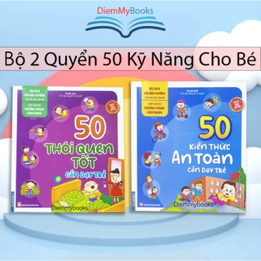 Bộ 2 Sách Thiếu Nhi 50 Kiến Thức An Toàn, Thói Quen Dạy Trẻ 3-4 Tuổi – Kỹ Năng Sống 67.000 VND