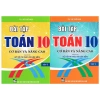 Bộ 2 tập Bài Tập Toán Lớp 10 Cơ Bản Nâng Cao - Bám Sát SGK, Kết Nối Tri Thức