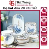 Bộ 20 Chi Tiết Sứ Simple Style Hoa Xanh Dương - Bát, Đĩa, Tô Cao Cấp, Giá 350k
