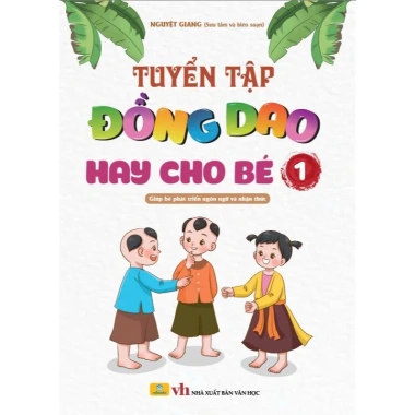 Bộ 3 sách Đồng Dao Hay cho Bé – Phát triển ngôn ngữ, nhận thức – 84.000đ