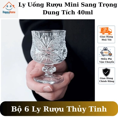 Bộ 6 ly thủy tinh uống rượu 40ml sang trọng phong cách Châu Âu, chỉ 28.000₫