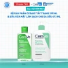 Bộ CeraVe 295ml Tẩy Trang + 473ml Sữa Rửa Mặt Dầu - Làm Sạch, Không Khô, Giảm Giá 17%