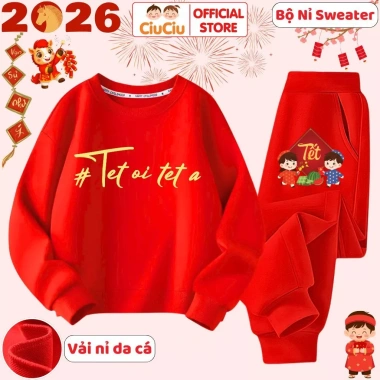 Bộ Nỉ Tết 2.026 CIUCIU KID Quần Áo Da Cá Cho Bé Trai và Gái - Giá Ưu Đãi 296.000₫