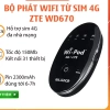 Bộ phát WiFi 4G ZTE WD670 & Netgear AC800s - Nhỏ gọn, tốc độ cao, pin mạnh, 479k 2